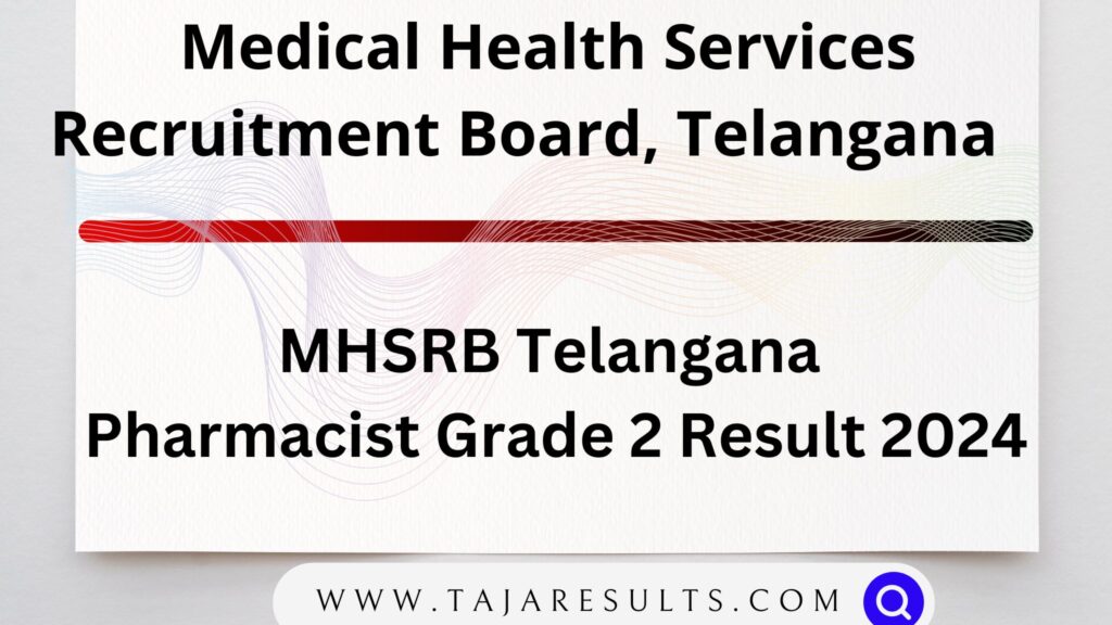 MHSRB Telangana Pharmacist Grade 2 Result 2025 Merit List