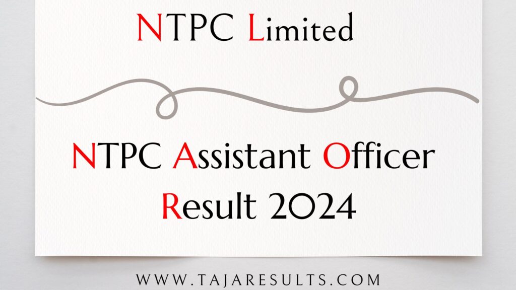 NTPC Assistant Officer Result 2024
